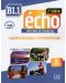 Echo В1.1: Cahier d'activites / Тетрадка по френски език за 8. - 12. клас (ниво B1.1) - 1t