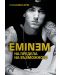 Eminem. На предела на възможното - 1t