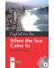 English for you: When the Sea Came In - 1t