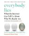 Everybody Lies - 1t