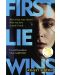 First Lie Wins - 1t