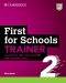 First for Schools Trainer 2: Six Practice Tests with Answers and Teacher’s Notes, Resources Download, eBook (2nd Edition) - 1t