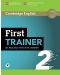 First Trainer 2 Six Practice Tests with Answers with Audio - 1t