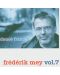 Frederik Mey - Frédérik Mey Vol. 7 - Douce France (CD) - 1t