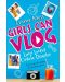 Girls Can Vlog - Lucy Locket: Online Disaster - 1t