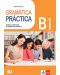 Gramatica Practicа B1: Teoria y ejercicios de gramatica Espanola - 1t