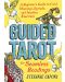 Guided Tarot for Seamless Readings: A Beginner's Guide to Card Meanings, Spreads, and Intuitive Exercises - 1t