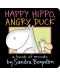 Happy Hippo, Angry Duck A Book of Moods - 1t