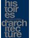 Histoires d'architecture (на френски език, твърди корици) - 1t