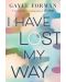 I Have Lost My Way - 1t