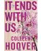 It Ends With Us (Paperback) - 1t