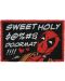 Изтривалка за врата Erik Marvel: Deadpool - Sweet Holy $@%#& Doormat !!!! - 1t