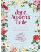 Jane Austen's Table: Recipes Inspired by the Works of Jane Austen Picnics, Feasts and Afternoon Teas - 1t