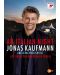 Jonas Kaufmann - An Italian Night: Live from the Waldbühne (Blu-Ray) - 1t