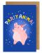Картичка Party animal - 1t