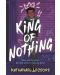 King of Nothing - 1t