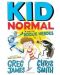 Kid Normal and the Rogue Heroes - 1t
