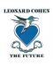 Leonard Cohen -  The Future (CD) - 1t