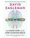 Livewired: The Inside Story of the Ever-Changing Brain - 1t