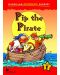 Macmillan Children's Readers: Pip the Pirate (ниво level 1) - 1t