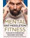 Mental Fitness: 15 Rules to Strengthen Your Body and Mind - 1t