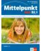 Mittelpunkt Neu: Учебна система по немски език - ниво B2.1 (Учебник и тетрадка + аудио CD) - 1t