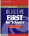 Objective First for Schools: Англйски език - ниво В2 (тестова книжка) - 1t