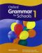 Oxford Grammar for Schools 1 Student's Book - 1t