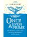 Once Upon a Prime: The Wondrous Connections Between Mathematics and Literature - 1t