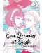 Our Dreams at Dusk: Shimanami Tasogare, Vol. 2 - 1t