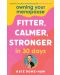 Owning Your Menopause: Fitter, Calmer, Stronger in 30 Days - 1t