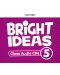 Oxford Bright Ideas Level 5 Class CDs / Английски език - ниво 5: 5 CD - 1t
