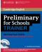 Preliminary for Schools Trainer Six Practice Tests with Answers, Teacher's Notes and Audio CDs (3) - 1t