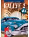 Rallye 2 (A2) classe de 8 / Френски език за 8. клас - ниво А2 - 1t