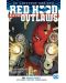 Red Hood and the Outlaws Vol. 1: Dark Trinity (DC Universe Rebirth) - 1t