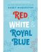 Red, White and Royal Blue (Collector's Edition) - 1t