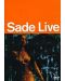 Sade - Live (DVD) - 1t