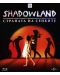 Shadowland: Страната на сенките (Blu-Ray) - 1t