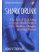 Shark Drunk - 1t