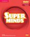 Super Minds 2nd Еdition Starter Teacher's Book with Digital Pack British English / Английски език - ниво Starter: Книга за учителя - 1t