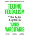 Technofeudalism - 1t