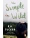 The Simple Wild - 1t