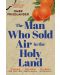 The Man Who Sold Air in the Holy Land - 1t
