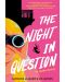 The Night in Question - 1t