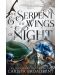 The Serpent and the Wings of Night (Exclusive Edition) - 1t