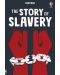 The Story of Slavery - 1t