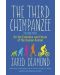 The Third Chimpanzee On the Evolution and Future of the Human Animal - 1t