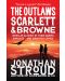 The Outlaws Scarlett and Browne - 1t
