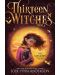 Thirteen Witches, Book 1: The Memory Thief - 1t