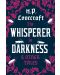 The Whisperer in Darkness and Other Tales (Alma Classics) - 1t